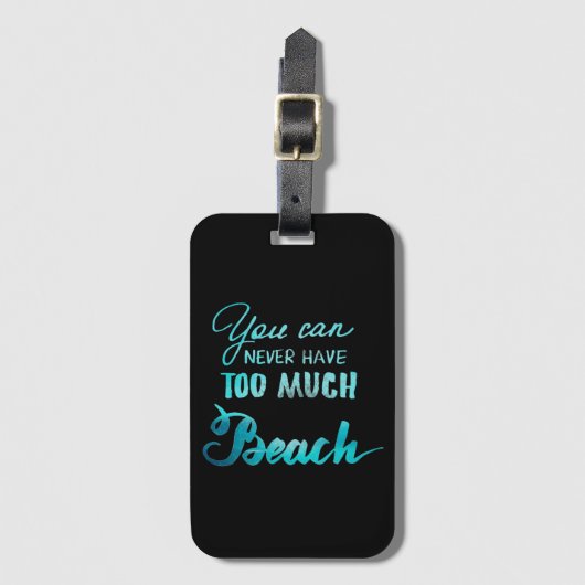 決してたくさんのビーチを有することができません ラゲッジタグ (正面縦)