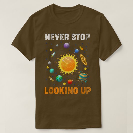 決してストップ宇宙科学を調べ太陽のない Tシャツ (デザイン正面)