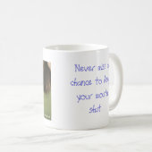 決してチャンスを恋しく思わないで下さい コーヒーマグカップ (正面右)