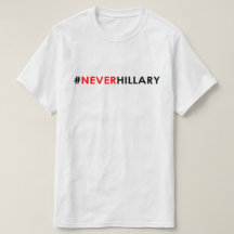 決してヒラリーのTシャツの#NEVERHILLARY