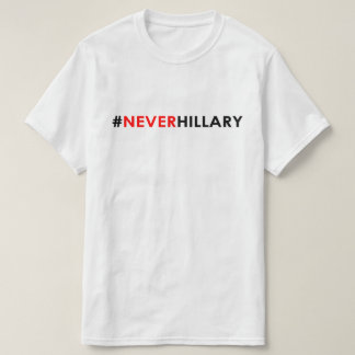 決してヒラリーのTシャツの#NEVERHILLARY Tシャツ