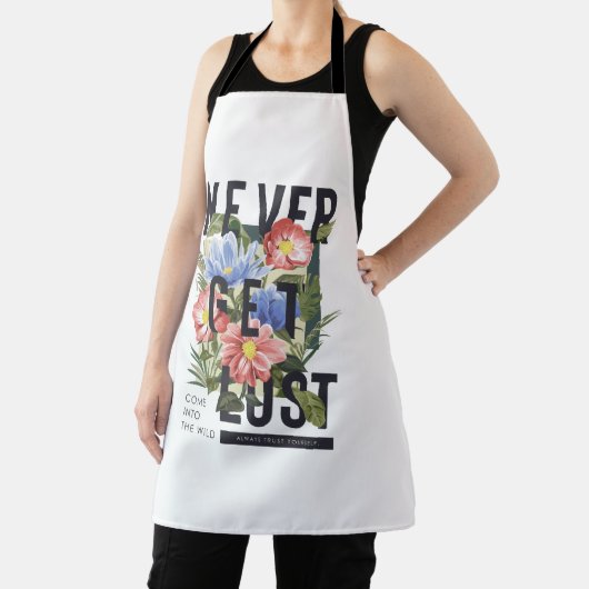 決してフローラのスローガンを失った取得しない エプロン (インサイチュ)
