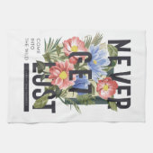 決してフローラのスローガンを失った取得しない キッチンタオル (横)