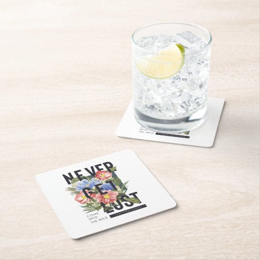 決してフローラのスローガンを失った取得しない スクエアペーパーコースター (インサイチュ)