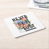 決してフローラのスローガンを失った取得しない スクエアペーパーコースター (アングル)