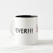 決してマグ、引用文のマグ、感動的なマグをあきらめないで下さい ツートーンマグカップ (正面左)