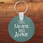 決して一人で歩かない引用文 キーホルダー (正面)