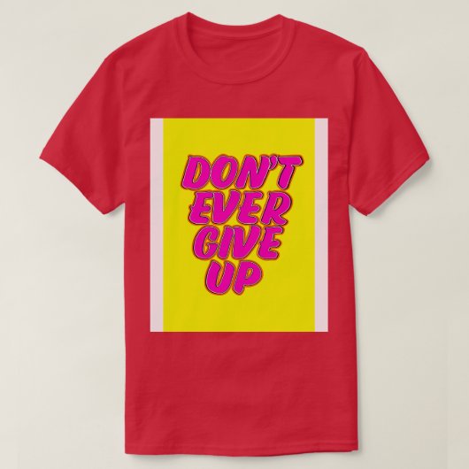 決して上に与えしない Tシャツ (デザイン正面)