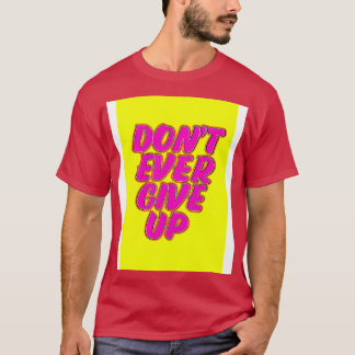 決して上に与えしない Tシャツ