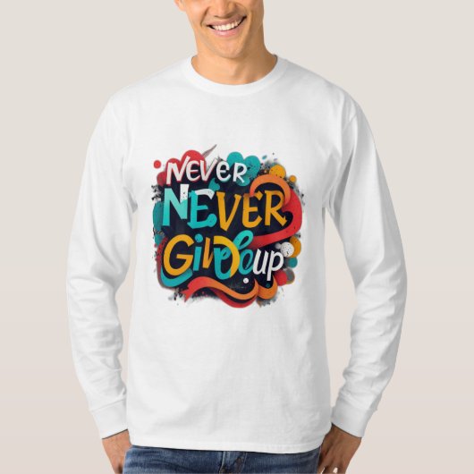 決して上与えに Tシャツ (正面)