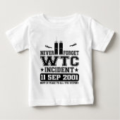 決して世界貿易センター2001年9月11日忘れないで下さい ベビーTシャツ (正面)