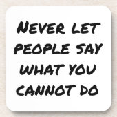 決して人々がプラスチックのコースター懸命と言うことを許さない コースター (正面)