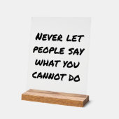 決して人にアクリルのサインを言わせない アクリルサイン (傾斜)