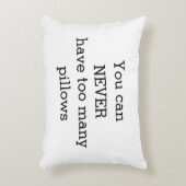 決して余りにも多くの枕-おもしろいなユーモア--を有することができません アクセントクッション (正面(垂直))