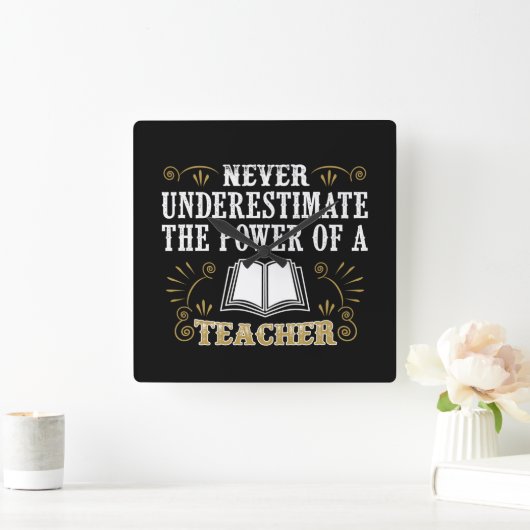 決して先生の力を過少見積りしないで下さい スクエア壁時計 (ホーム)