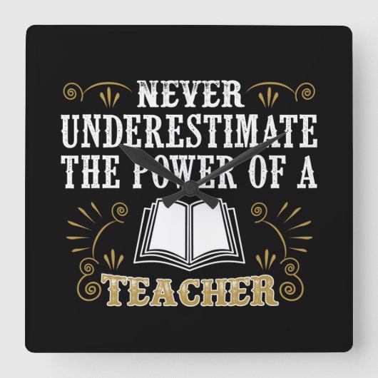 決して先生の力を過少見積りしないで下さい スクエア壁時計 (正面)