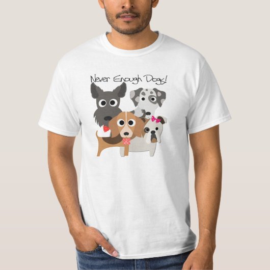 決して十分な犬ではない Tシャツ (正面)