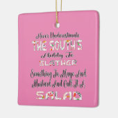 決して南のサラダを過小評価しない セラミックオーナメント (左)