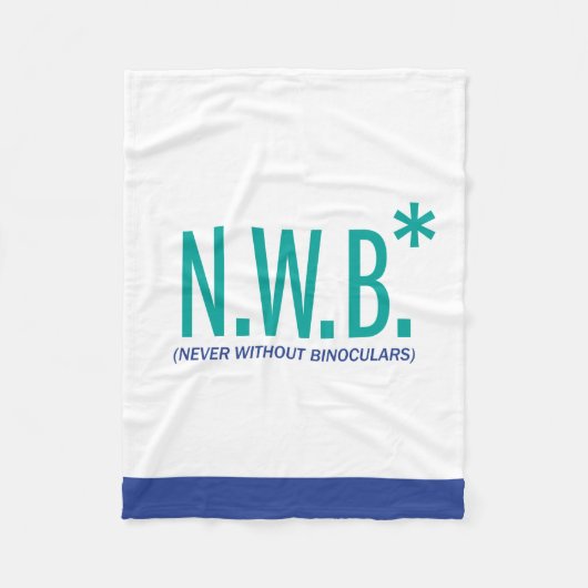 決して双眼鏡なしで フリースブランケット (正面)