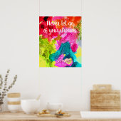 決して夢から離さない感動的引用文 ポスター (キッチン)