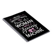 決して女性を裁縫機械で過小評価しない ノートブック (右側)