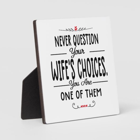 決して妻の選択に疑問を持たない フォトプラーク (正面)