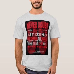 決して市民のTシャツを疑わないで下さい Tシャツ