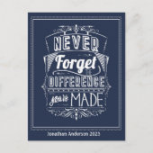 決して忘れないで あなたが成したことの違いを ポストカード (正面)