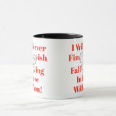 決して恋に落ちるバレンタインデーのカップルを終えないで下さい マグカップ (中央)