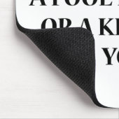 決して愚か者にキスさせ、キスを愚かにする マウスパッド (コーナー)