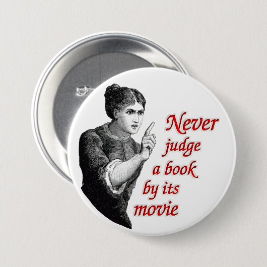 決して映画によって本を判断しないで下さい 缶バッジ (正面&裏面)