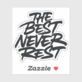 決して最高の休みない シール (シート)