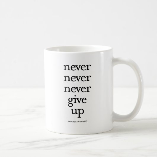 決して決して決してあきらめないで下さい コーヒーマグカップ (右)