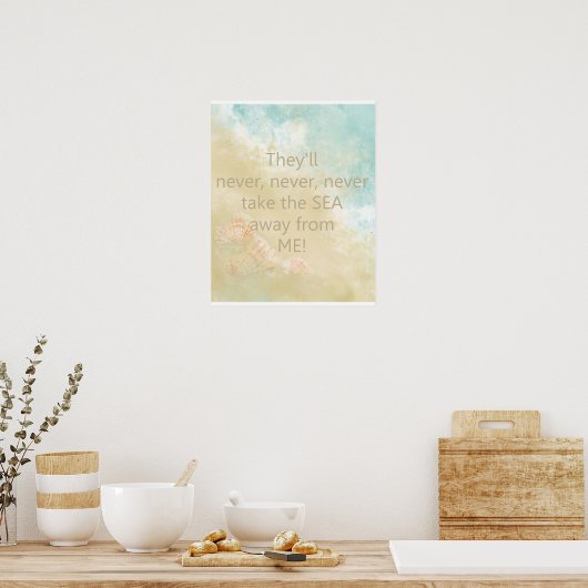 決して海を私から遠くに引用文とビーチ ポスター (キッチン)