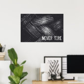 決して疲れない ポスター (ホームオフィス)