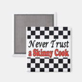 決して痩せ細った調理師を信用しない マグネット (正面/裏面)