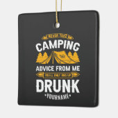 決して私からキャンプアドバイスを取らないDr. セラミックオーナメント (左)