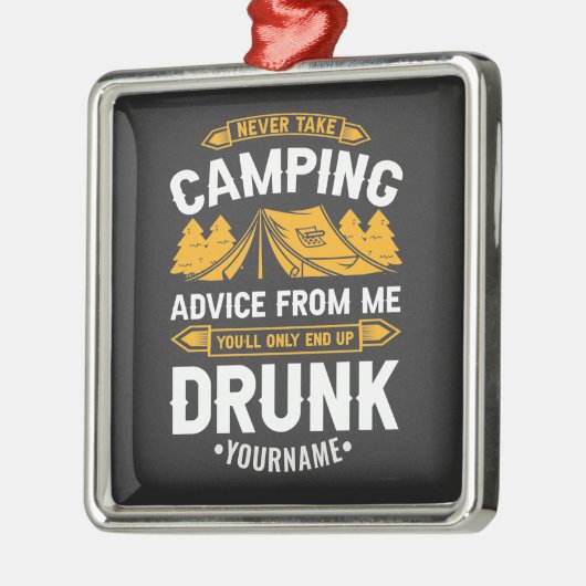 決して私からキャンプアドバイスを取らないDr. メタルオーナメント (左)