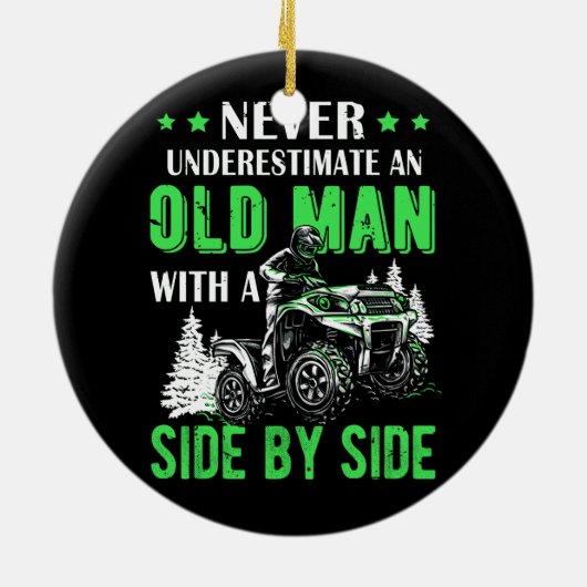 決して老人を過小評価しないオフロードUtv Atv Sid セラミックオーナメント (裏面)