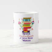 決して良い女性のマ読グを甘く見ない ジャンボコーヒーマグカップ (正面)