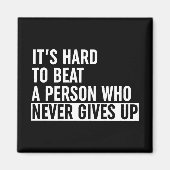 決して起きない人をビートするのは懸命与えだ マグネット (正面)