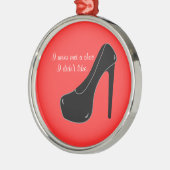 決して靴に会いませんでした メタルオーナメント (左)