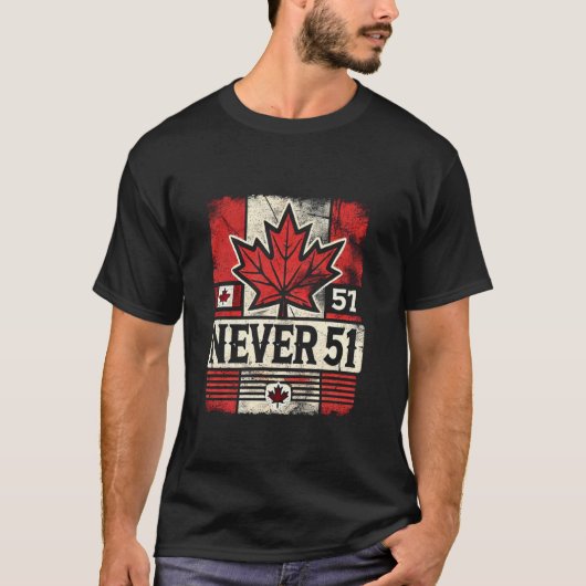 決して51番目の州 カナダの旗 Tシャツ (正面)