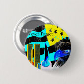 決して9-11-01陰性を忘れないで下さい 缶バッジ (正面&裏面)