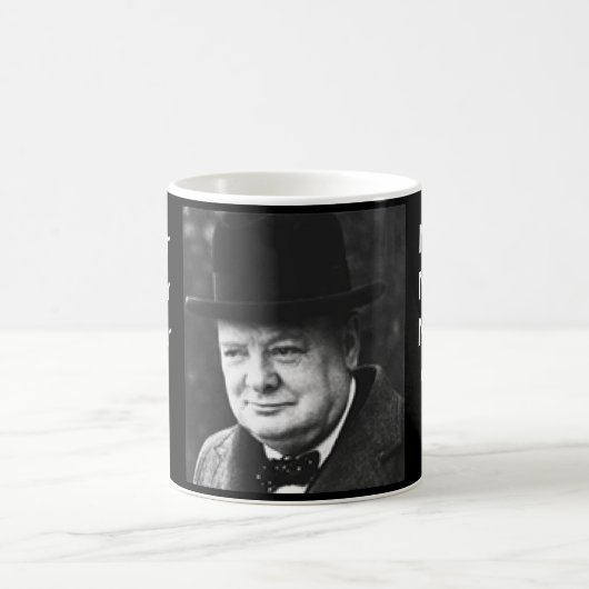 決して- Churchillのマグをあきらめないで下さい コーヒーマグカップ (中央)