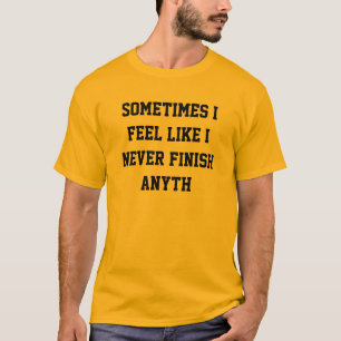 決してanythを終えないで下さい tシャツ