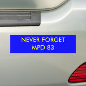 決してFORGETMPD 83 バンパーステッカー (車上)