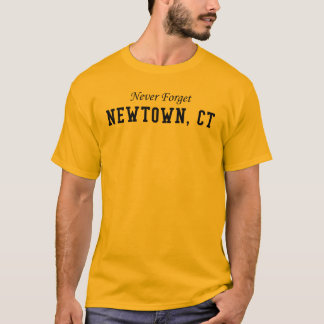 決してNewtown CTを忘れないで下さい Tシャツ