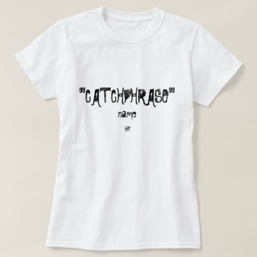 決まり文句ジョーク Tシャツ (デザイン正面)