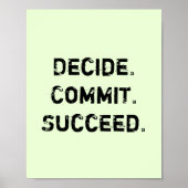 決める。コミット。成功。やる気を起こさせる引用文 ポスター (正面)